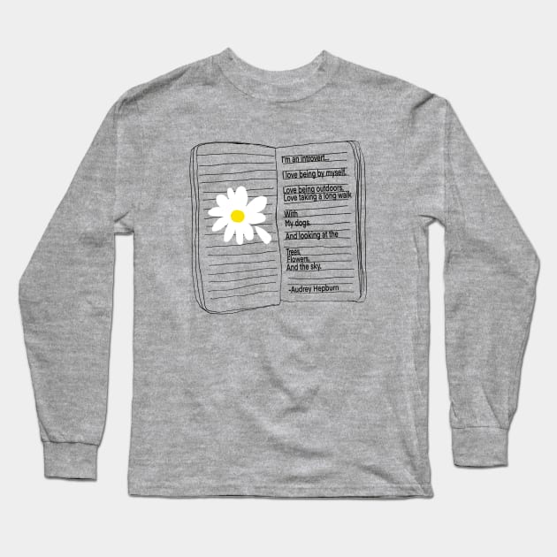 quote of Introvert Long Sleeve T-Shirt by thecolddots